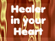 Healer in your Heart