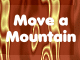 Move a Mountain